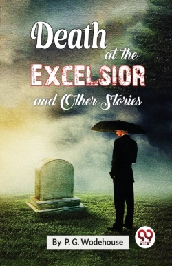 Bertrand.pt - Death At The Excelsior And Other Stories