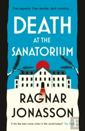Death At The Sanatorium