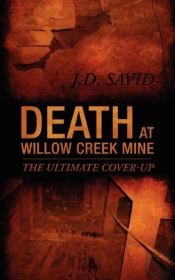 Death At Willow Creek Mine
