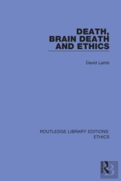 Death, Brain Death And Ethics