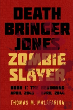 Bertrand.pt - Death Bringer Jones, Zombie Slayer: Book
