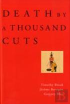 Death By A Thousand Cuts