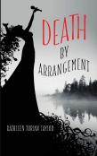 Death By Arrangement
