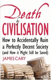 Death By Civilisation