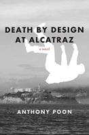 Death By Design At Alcatraz