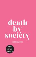 Death By Society