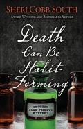 Death Can Be Habit-Forming