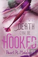 Death Can Be Hooked