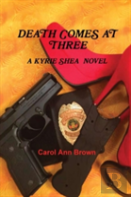 Death Comes At Three