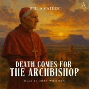 Death Comes For The Archbishop - Audiobook