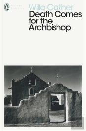 Death Comes For The Archbishop