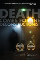 Death Comes For The Deconstructionist