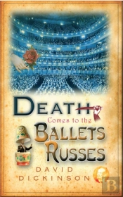 Death Comes To The Ballets Russes