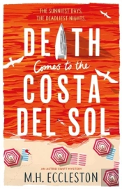 Death Comes To The Costa Del Sol