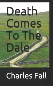 Death Comes To The Dale