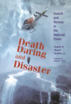 Death, Daring And Disaster