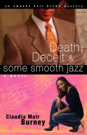 Death, Deceit & Some Smooth Jazz