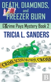 Death, Diamonds, And Freezer Burn