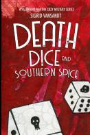 Death, Dice & Southern Spice