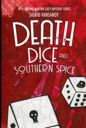 Death, Dice & Southern Spice