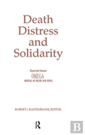 Death, Distress, And Solidarity