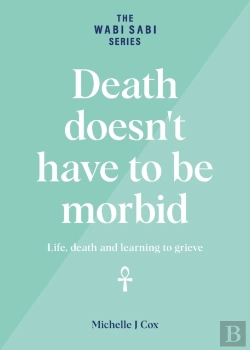 Bertrand.pt - Death Doesn'T Have To Be Morbid