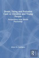 Death, Dying And Palliative Care In Children And Young People