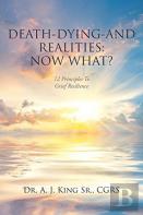 Death, Dying, And Realities
