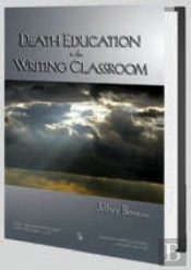 Death Education In The Writing Classroom