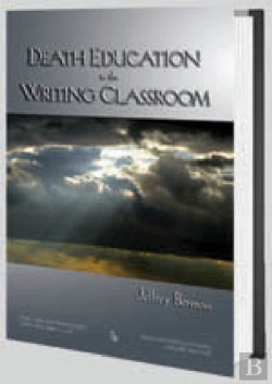 Bertrand.pt - Death Education In The Writing Classroom