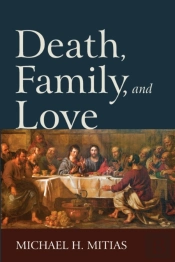 Death, Family, And Love
