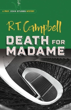 Bertrand.pt - Death For Madame: A Prof. John Stubbs Mystery