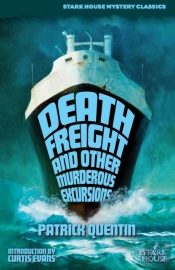 Death Freight And Other Murderous Excursions