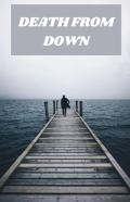 Death From Down