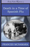 Death In A Time Of Spanish Flu
