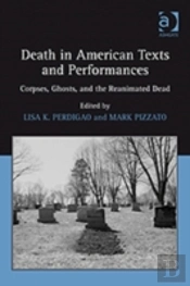 Death In American Texts And Performances