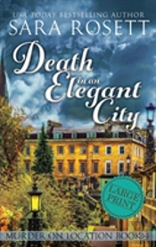 Death In An Elegant City