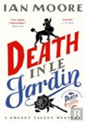 Death In Le Jardin