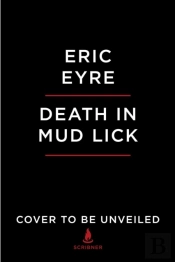 Death In Mud Lick
