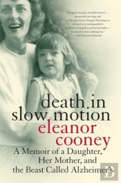 Death In Slow Motion