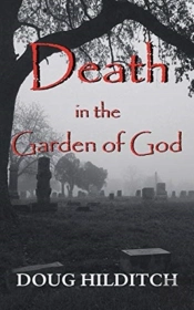 Death In The Garden Of God