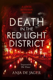 Death In The Red Light District