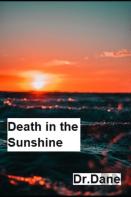 Death In The Sunshine