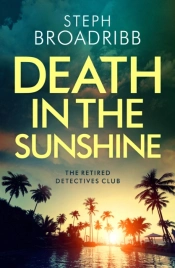 Death In The Sunshine