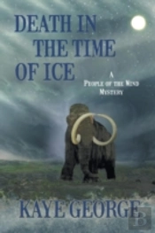 Death In The Time Of Ice
