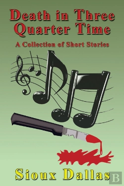 Bertrand.pt - Death In Three Quarter Time: A Collection Of Short Stories