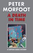 Death In Time: A Captain Darac Mystery