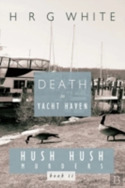 Bertrand.pt - Death In Yacht Haven: Hush Hush Murders,