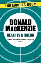 Death Is A Friend