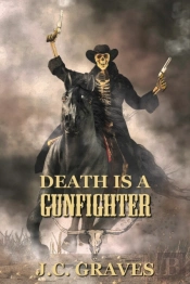 Death Is A Gunfighter